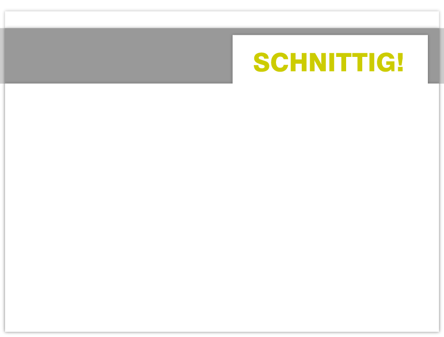 Schnittig